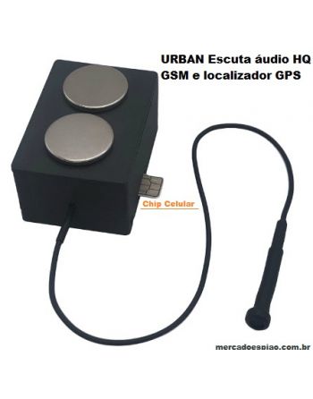 URBAN Escuta áudio HQ GSM e localizador GPS - microfone externo