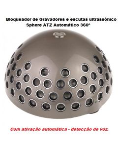 Bloqueador de gravadores e escutas ultrassônico Sphere ATZ Automático 360º